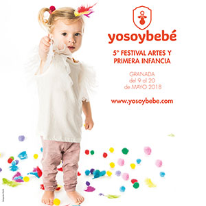 5º Festival YOSOYBEBÉ - Artes y primera infancia