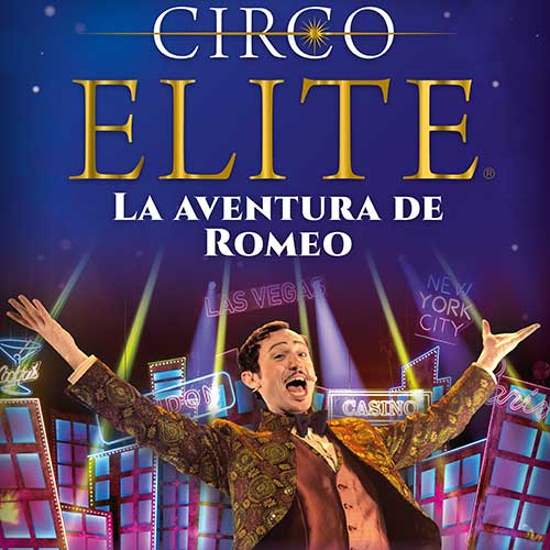 Circo Elite - La aventura de Romeo