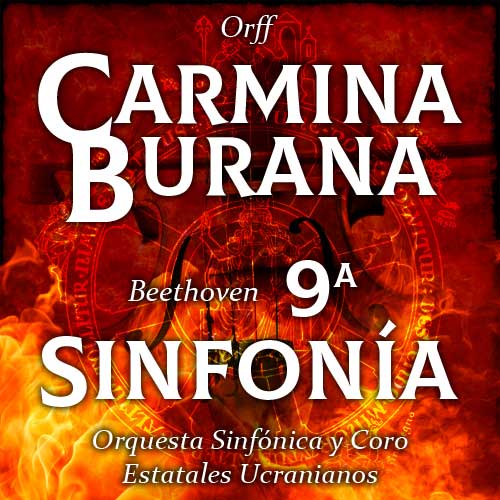 Carmina Burana, Carl Orff / 9ª Sinfonía, Beethoven