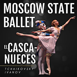 El Cascanueces - Moscow State Ballet