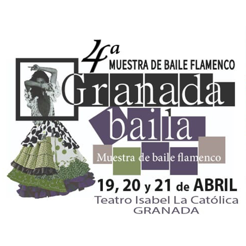 Granada Baila - 4ª Muestra de Baile Flamenco