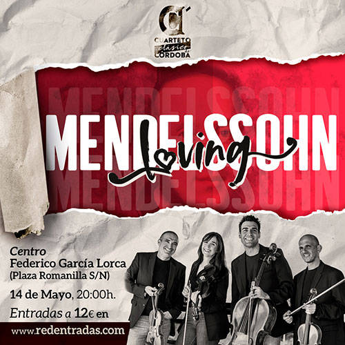 Loving Mendelssohn - Cuarteto Clásico de Córdoba