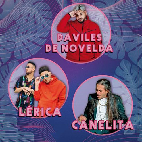 Daviles de Novelda + Lérica + Canelita