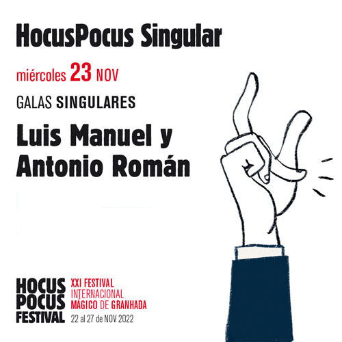 Galas Singulares. Luis Manuel y Antonio Román