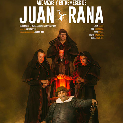 Andanzas y entremeses de Juan Rana