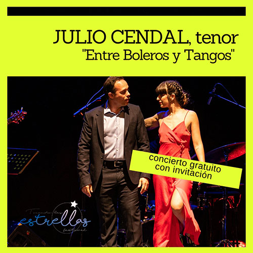 Julio Cendal - Entre Boleros y Tangos