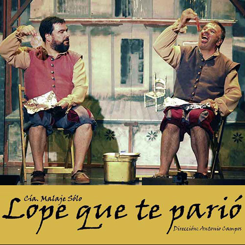 Lope que te parió