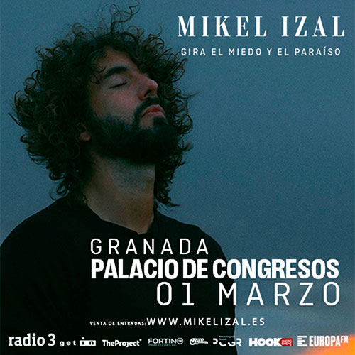 Mikel Izal - Gira El Miedo y el Paraíso