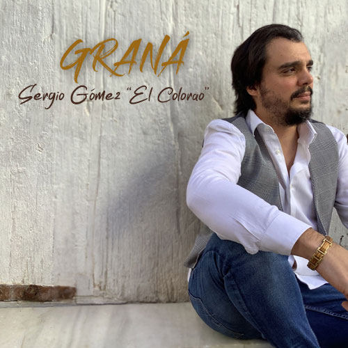 Sergio Gómez, El Colorao - "Graná"